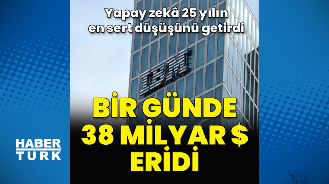 IBM hisselerinde 25 yılın en sert düşüşü